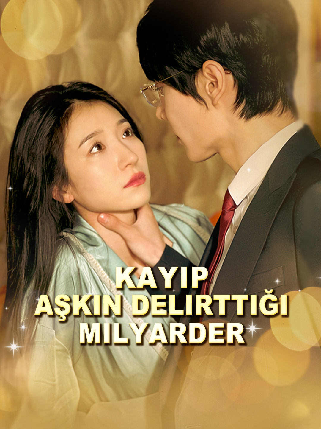 Kayıp Aşkın Delirttiği Milyarder