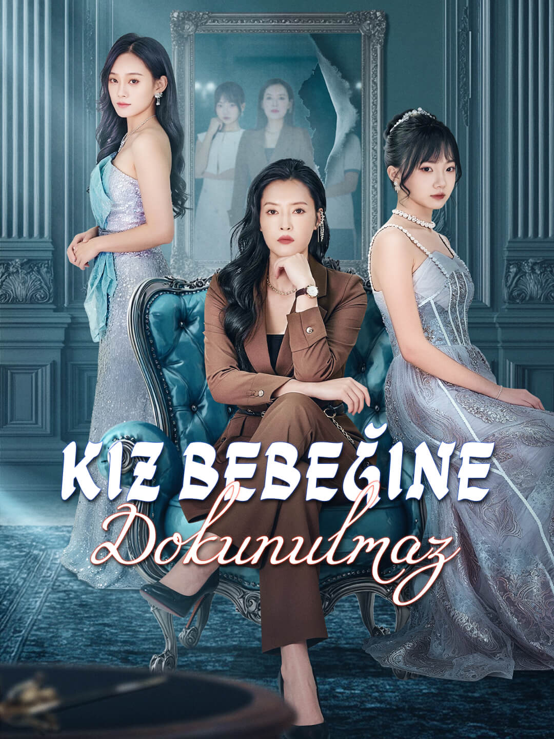 Kız bebeğine dokunulmaz.
