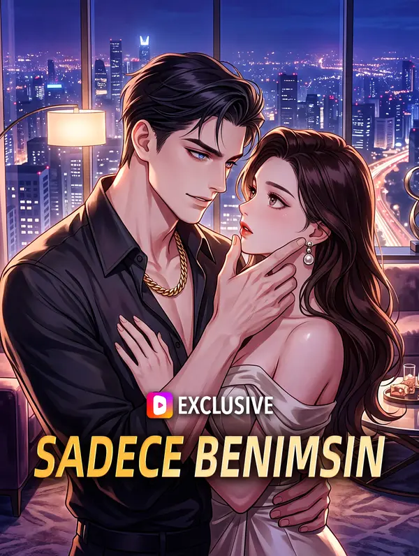 Sadece Benimsin